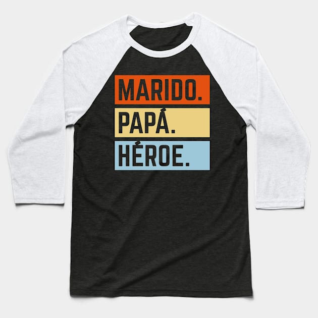 Marido Papá Héroe (Super Esposo / Superhéroe / 3C) Baseball T-Shirt by MrFaulbaum